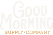 Good Morning Supply Co.